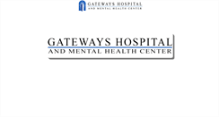 Desktop Screenshot of gatewayshospital.org